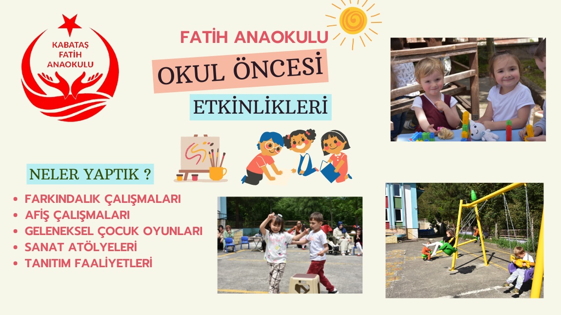 OKUL ÖNCESİ ETKİNLİKLERİ